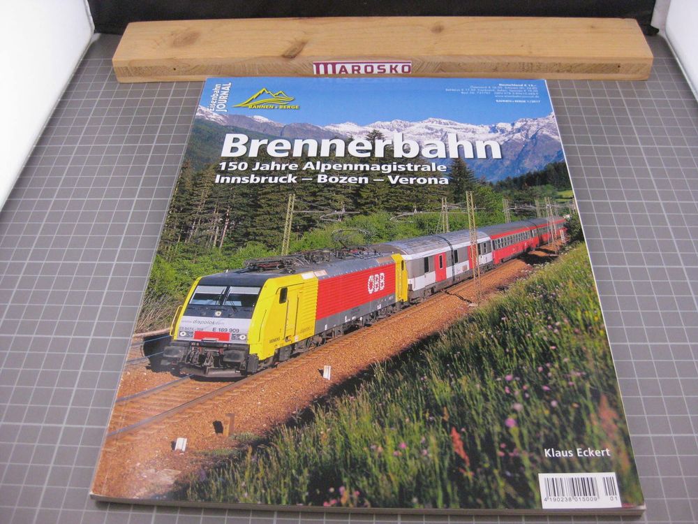 Heft Brennerbahn Eisenbahn Journal Bahnen Berge 1 2007 Fo Kaufen