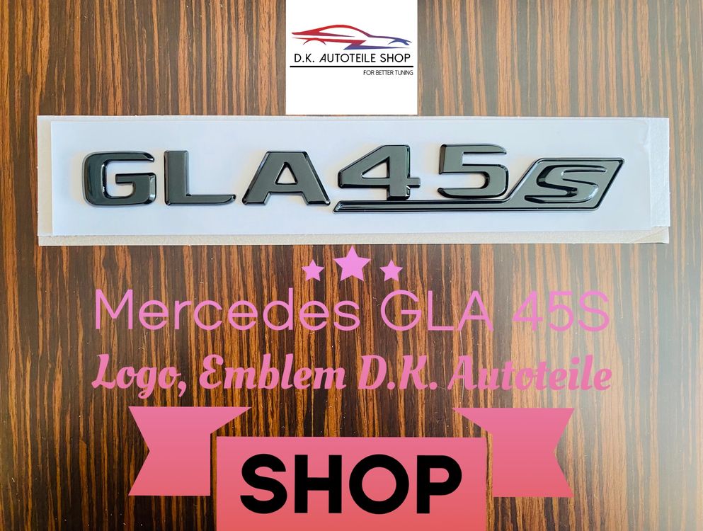 Mercedes AMG GLA 45 S Emblem Schriftzug Neu In Schwarz Acheter Sur