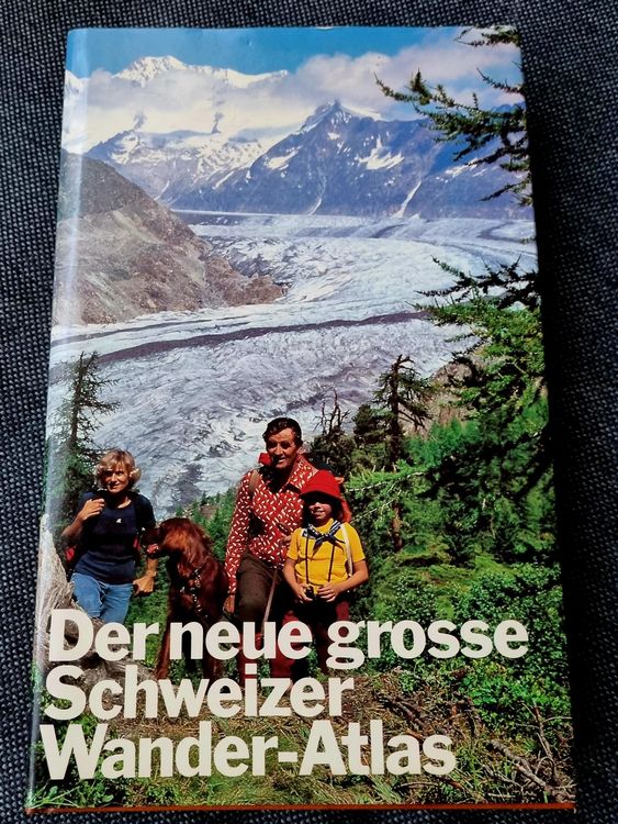 Der Neue Grosse Schweizer Wander Atlas 1978 Kaufen Auf Ricardo