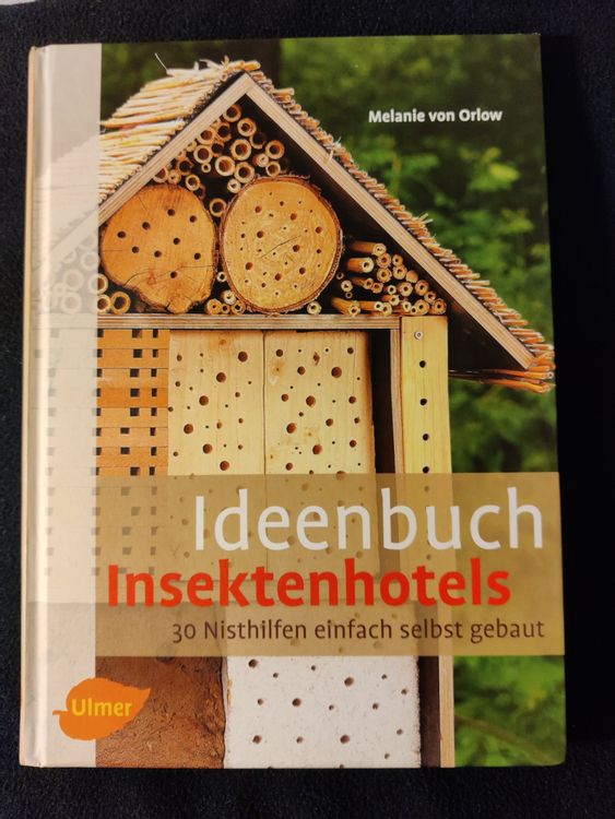 Ideenbuch Insektenhotels 30 Nisthilfen Kaufen Auf Ricardo