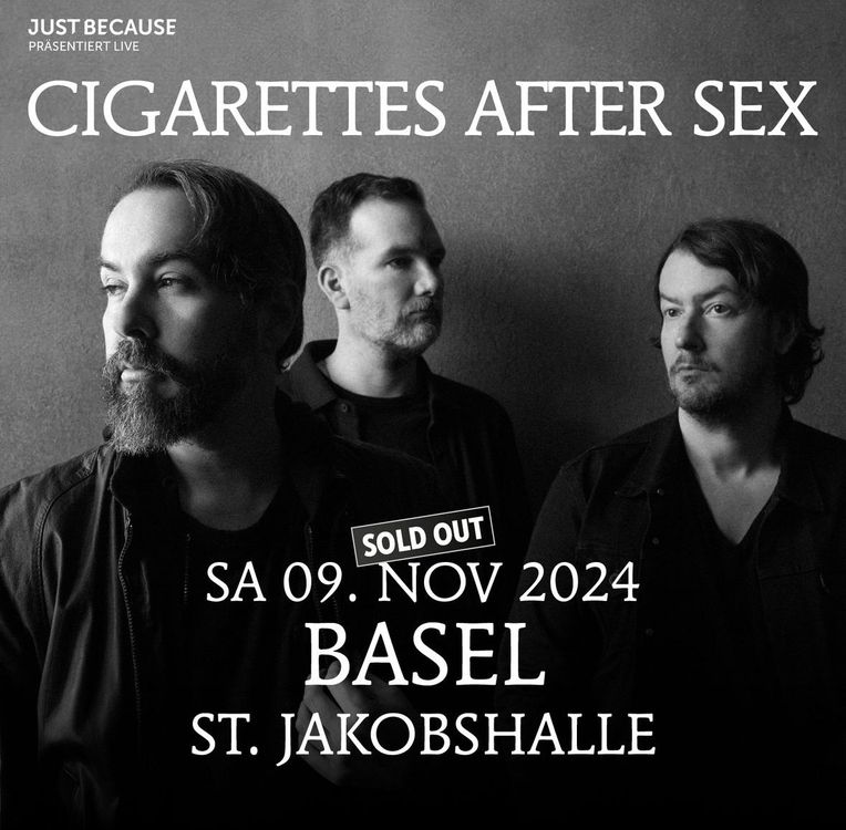 2 x Sitzplätze Cigarettes After Sex 09 11 24 in Basel Neu gemäss