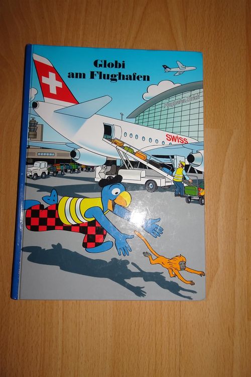 Buch Globi Am Flughafen Band 78 Kaufen Auf Ricardo