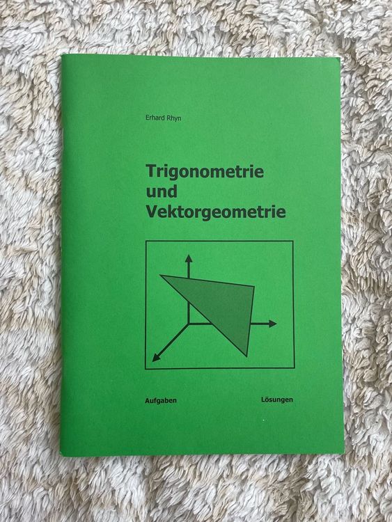 Mathematik Aufgabensammlung Trigonometrie Vektorgeometrie Kaufen