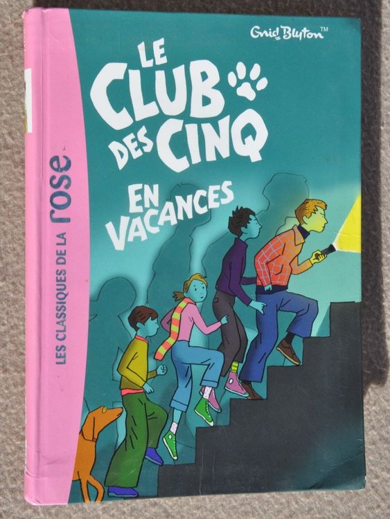 Le Club Des Cinq En Vacances Enid Blyton Biblioth Que Rose Acheter