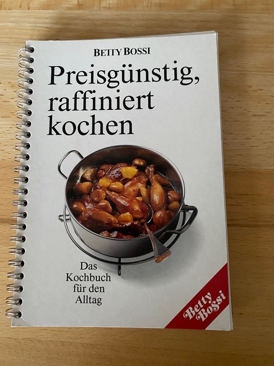 Betty Bossi Preisgünstig raffiniert kochen Kaufen auf Ricardo