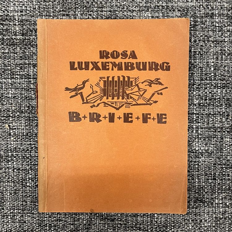 Rosa Luxemburg Briefe Aus Dem Gef Ngnis Kaufen Auf Ricardo