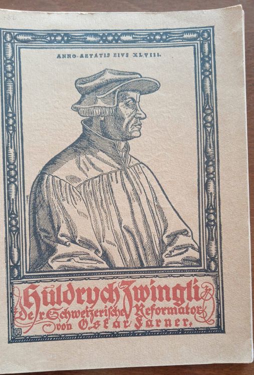 Huldrych Zwingli Der Schw Reformator Kaufen Auf Ricardo