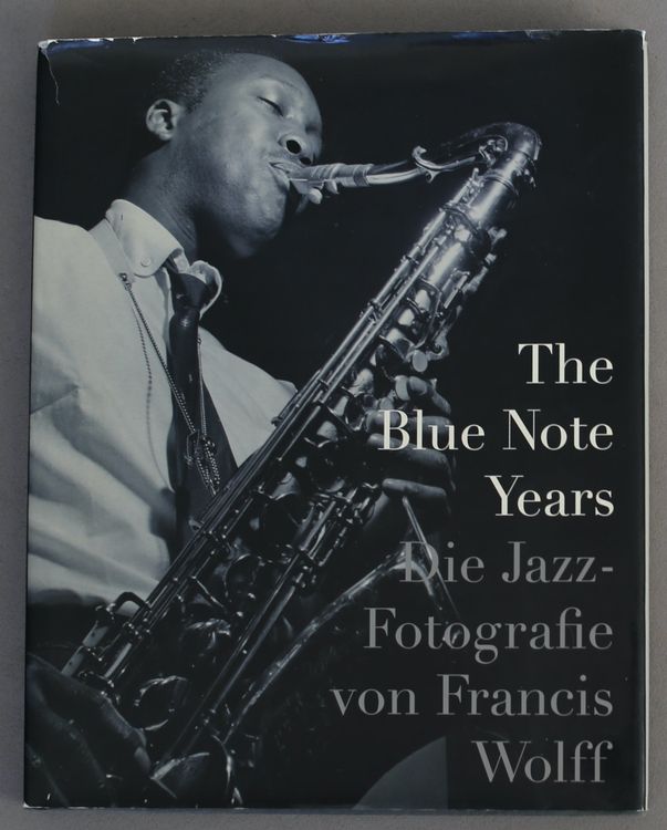 The Blue Note Years Jazz Fotografie Von Francis Wolff 1995 Kaufen