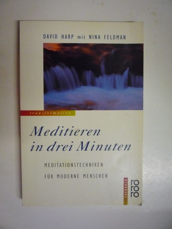 Meditieren In Drei Minuten David Harp Mit Nina Feldmann Kaufen Auf