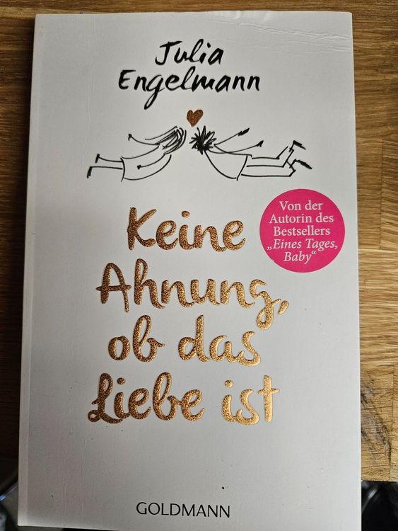 Keine Ahnung Ob Das Liebe Ist Julia Engelmann Kaufen Auf Ricardo