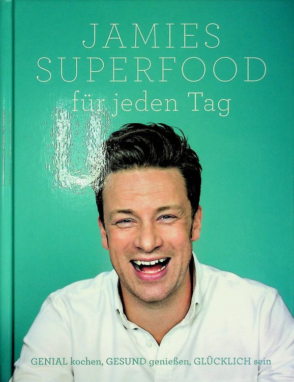 Jamie Oliver Jamies Superfood F R Jeden Tag Kaufen Auf Ricardo