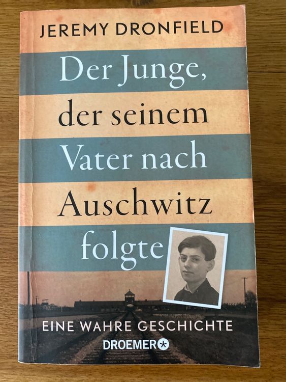 Der Junge Der Seinem Vater Nach Auschwitz Folgte Kaufen Auf Ricardo