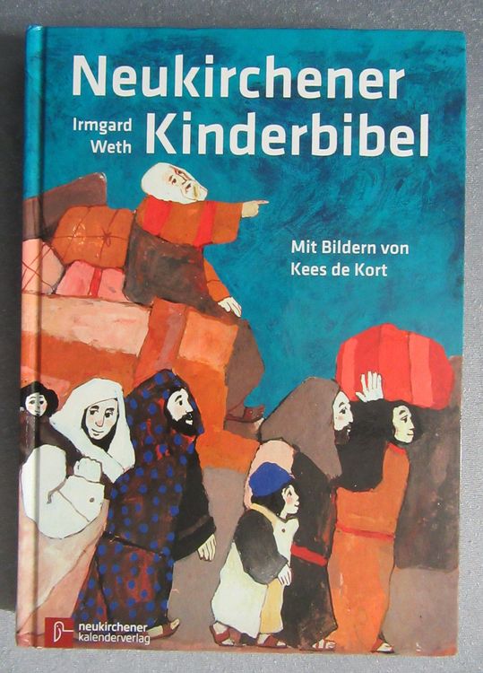 Neukirchener Kinder Bibel Mit Bildern Von Kees De Kort Kaufen Auf