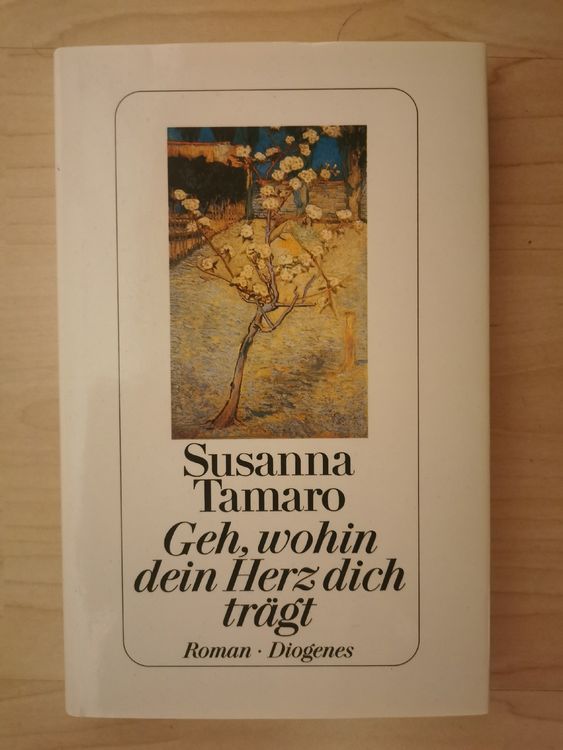 Geh Wohin Dein Herz Dich Tr Gt Susanna Tamaro Kaufen Auf Ricardo