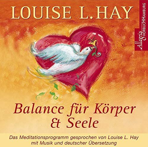 Balance F R K Rper Und Seele Von Louise L Hay Kaufen Auf Ricardo