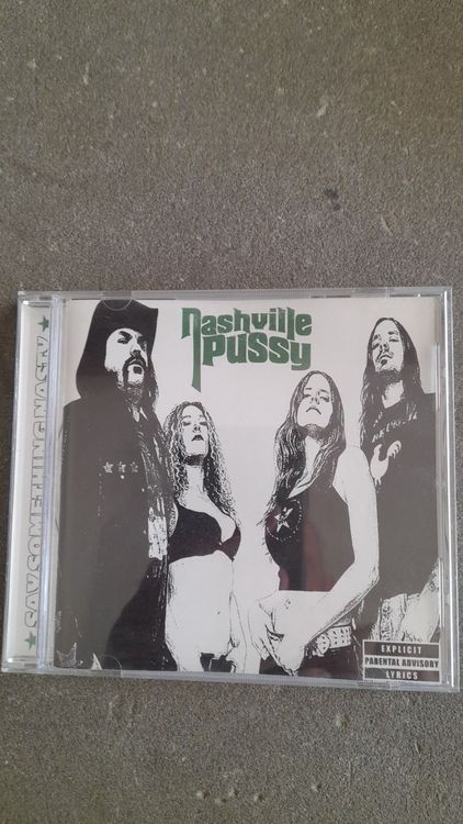 NASHVILLE PUSSY SAY SOMETHING NASTY CD Kaufen Auf Ricardo