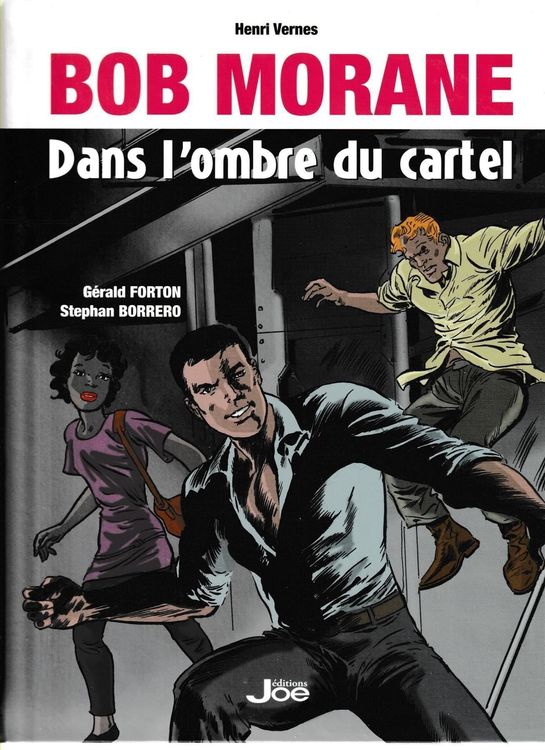 Bd Bob Morane Dans L Ombre Du Cartel Kaufen Auf Ricardo