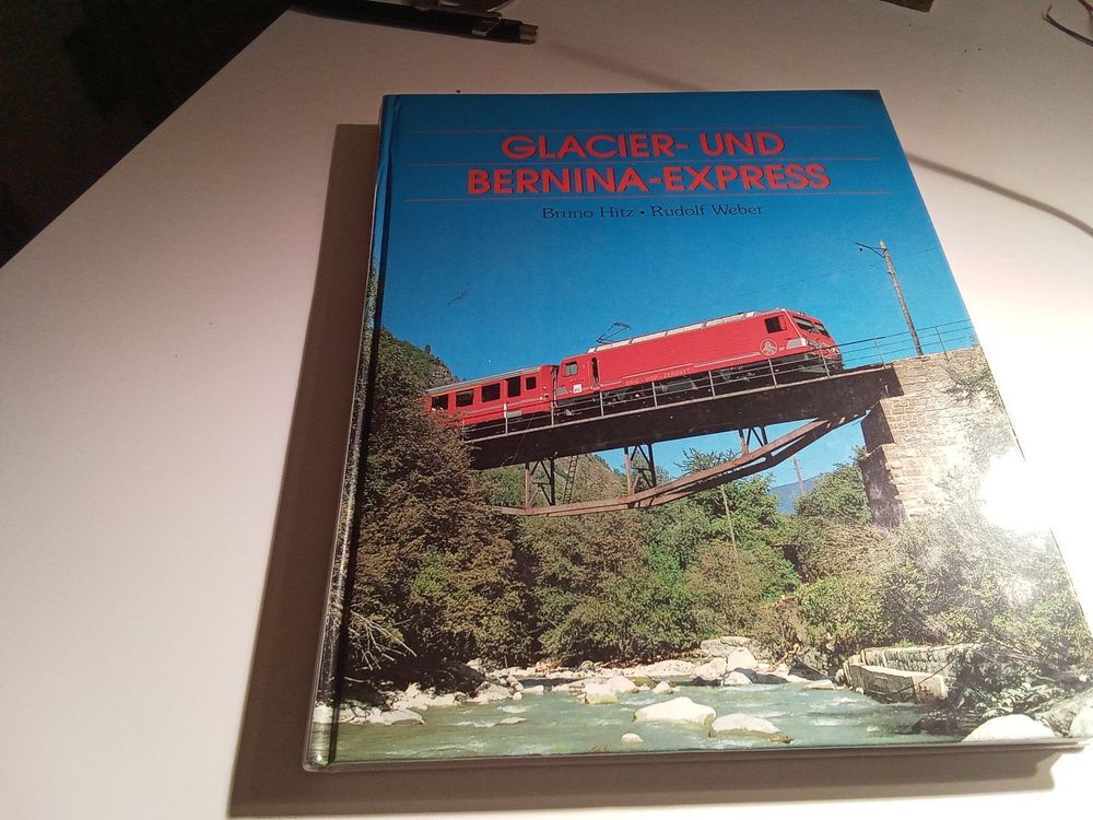 Buch Glacier Und Bernina Express Rhb Bvz F O Kaufen Auf Ricardo