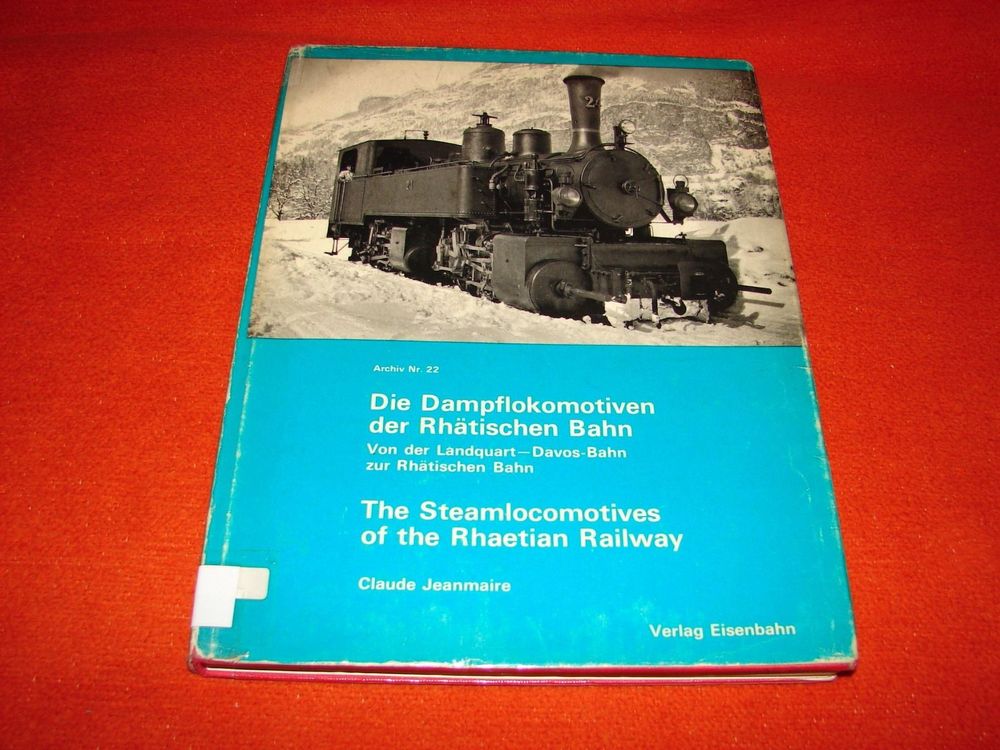 DAMPFLOKOMOTIVEN DER RHÄTISCHEN BAHN Kaufen auf Ricardo