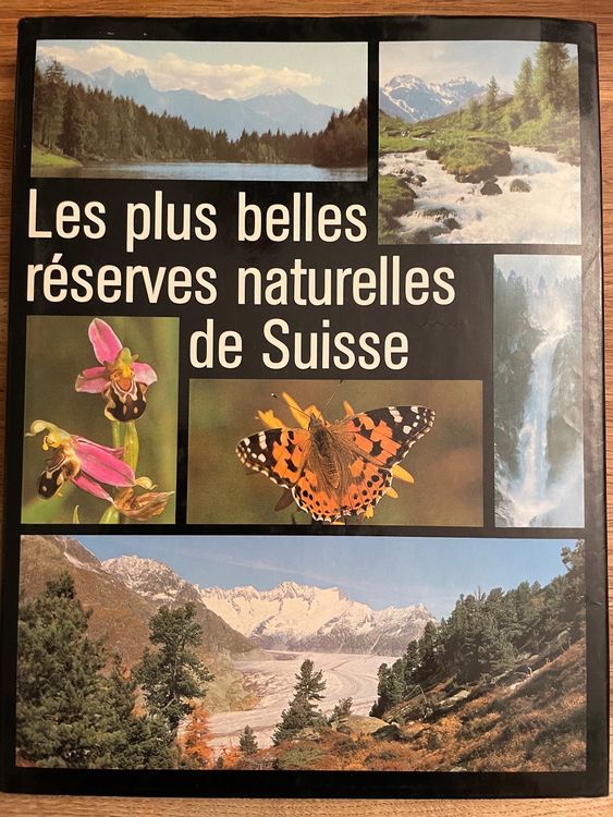 Les Plus Belles R Serves Naturelles De Suisse Kaufen Auf Ricardo