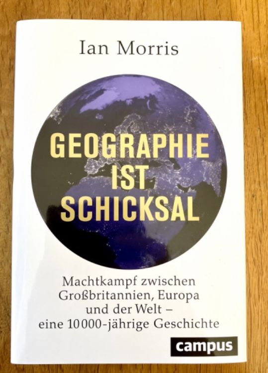 GEOGRAPHIE IST SCHICKSAL Ian Morris 656 Seiten Kaufen Auf Ricardo