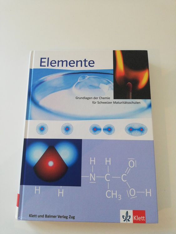 Elemente Grundlagen der Chemie für Schweizer Maturitätssch Kaufen