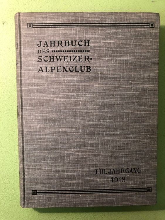 Jahrbuch Des Schweizer Alpenclub 1918 Kaufen Auf Ricardo