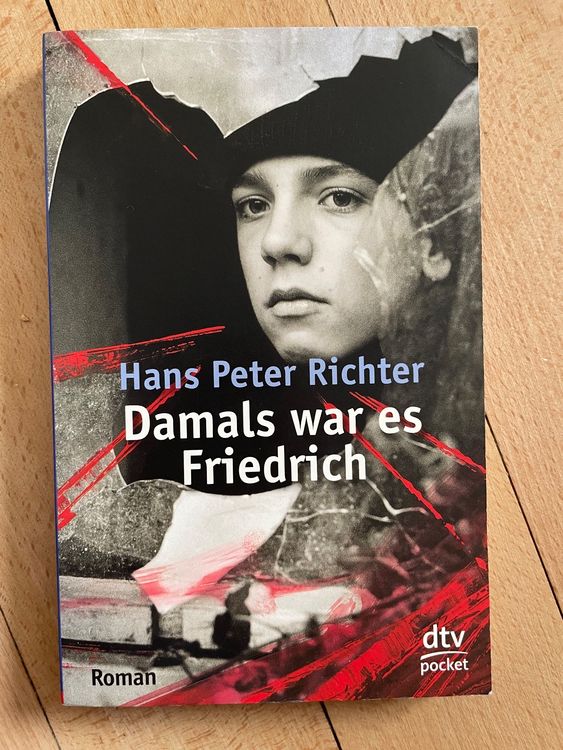 Buch Damals War Es Friedrich Con Hans Peter Richter Kaufen Auf Ricardo