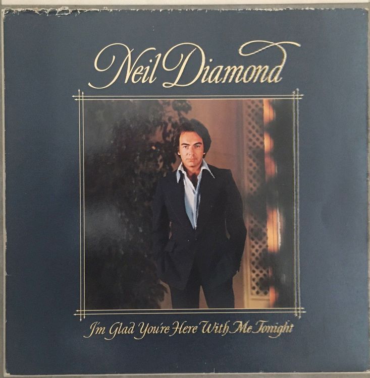 NEIL DIAMOND IM GLAD YOURE HERE WITH ME TONIGHT 33 Tou Kaufen