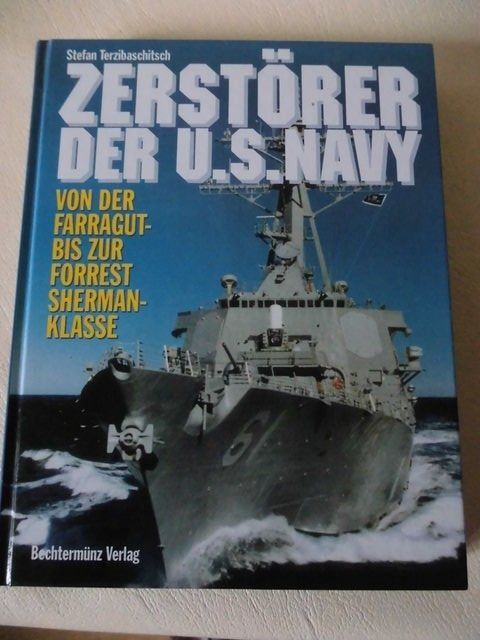 ZERSTÖRER DER U S NAVY FARRAGUT BIS FORREST SHERMAN KL Kaufen auf