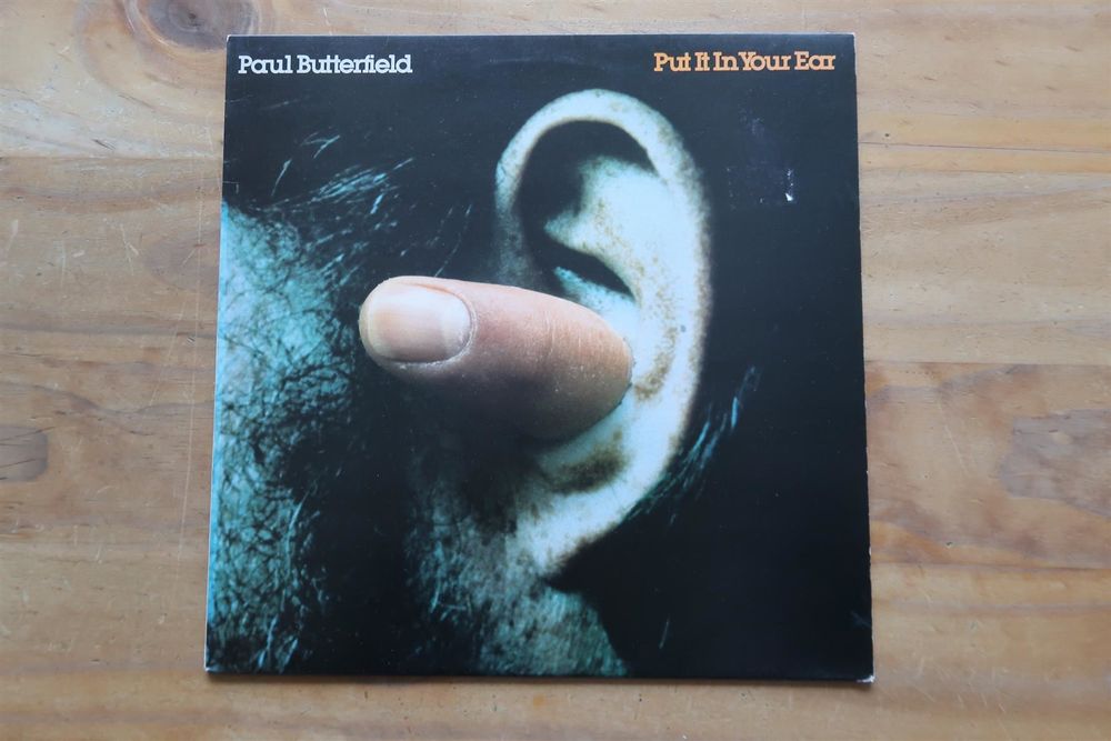 PAUL BUTTERFIELD PUT IT IN YOUR EAR LP Kaufen Auf Ricardo