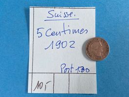 SUISSE : 5 CENTIMES 1902