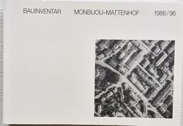RAR !!  Bauinventar BERN Monbijou-Mattenhof (1996)