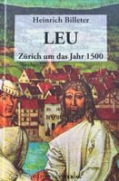 Billeter Heinrich, Leu - Zürich um das Jahr 1500
