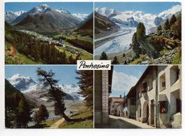 PONTRESINA Berninagruppe - Dorfstrasse - Rosegtal