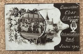 ANSICHTSKARTE GEMISCHTER CHOR SIGNAU JUNI 1907