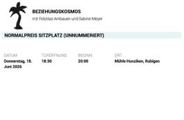 2 Tickets für "Beziehungskosmos" - 18.6.26, Mühle Hunziken