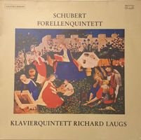 Schubert – Klavierquintett «Forellenquintett» (LP)