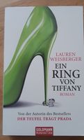Lauren Weisberger - Ein Ring von Tiffany, Goldmann Verlag