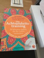 Achtsamkeitstraining: Mark Williams,meditieren lernen