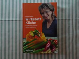 Susanne Balazs - Wirkstatt Küche - ganzheitlich kochen- B130