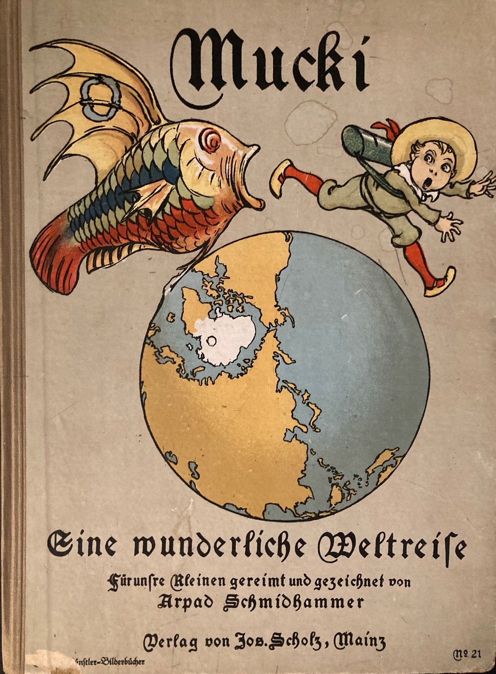 Libri: Mucki - Eine wunderliche Weltreise - antikes Bilderbuch – Usato da Riniken venduto da begeh-r-bar
