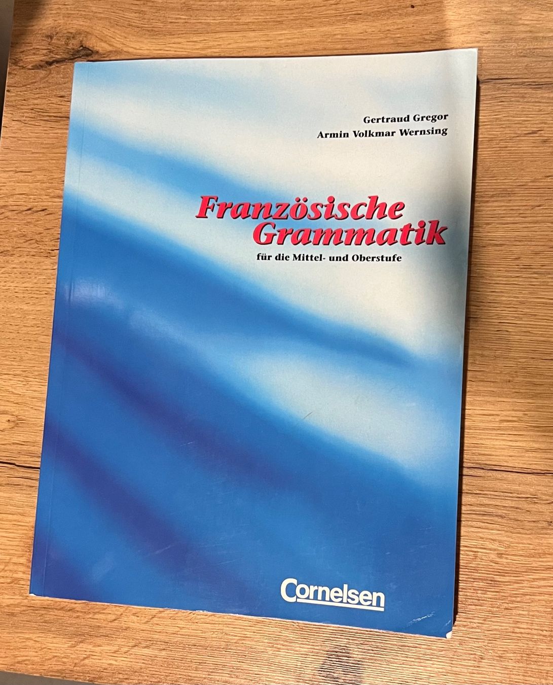 Bücher: Französische Grammatik Cornelsen – Gebraucht aus Solothurn von Stern06