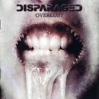 Disparaged – Overlust - Rare Vergriffene Swiss Death Metal!