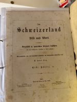 Das Schweizerland in Bild und Wort Faksimile gutes Konvolut