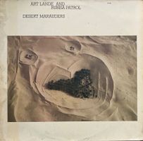 ART LANDE AND RUBISA PATROL - DESERT MARAUDERS