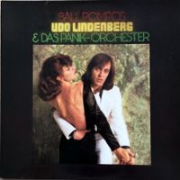 Udo Lindenberg & Das Panikorchester- Ball Pompös 1974