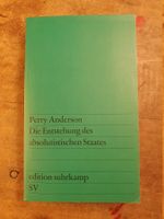 Die entstehung des absolutistischen Staates - Perry Aderson