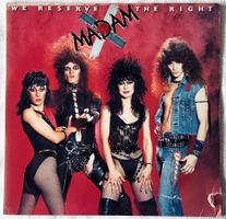 Madam X – We Reserve The Right - LP - 1984 - US First Press