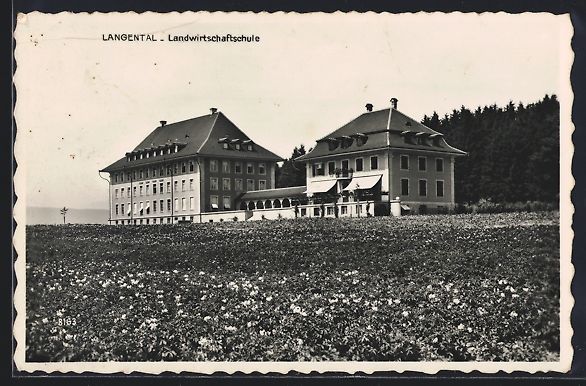 Ansichtskarten: Langenthal, Landwirtschaftschule aus der – Gebraucht aus Berlin von bartko-reher
